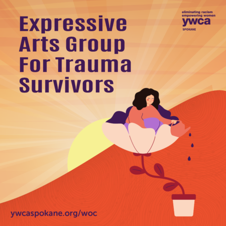 Expressive Arts Group for Trauma Survivors @ YWCA Spokane, Women's Opportunity Center