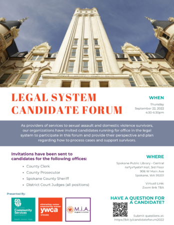 Legal System Candidate Forum @ Spokane Public Library - Central Branch, nxʷyxʷyetkʷ Hall, 3rd Floor