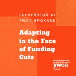 Violence Prevention: Adapting in the Face of Funding Cuts
